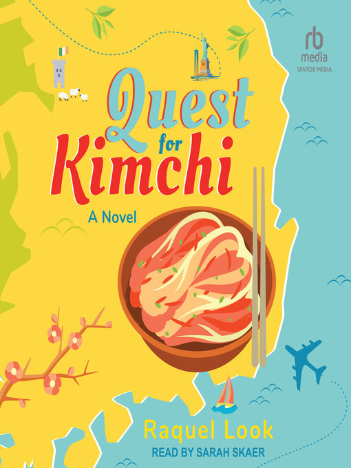Title details for Quest For Kimchi by Raquel Look - Available